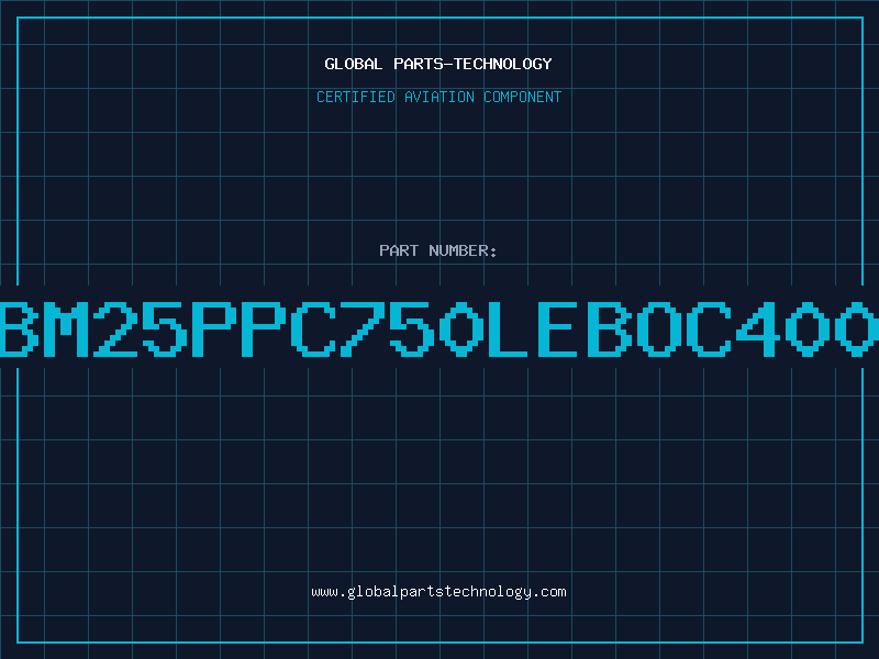 Aviation Part IBM25PPC750LEBOC400Y