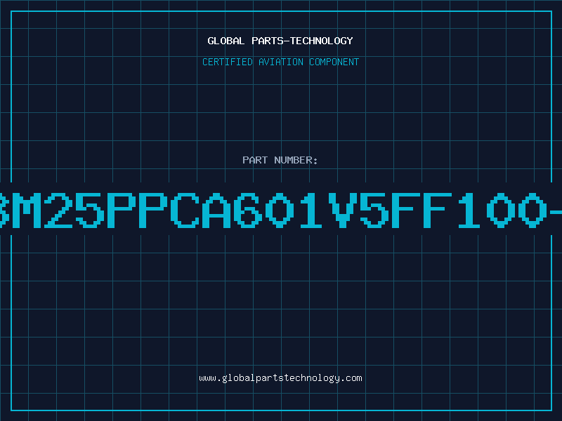 Aviation Part IBM25PPCA601V5FF100-2