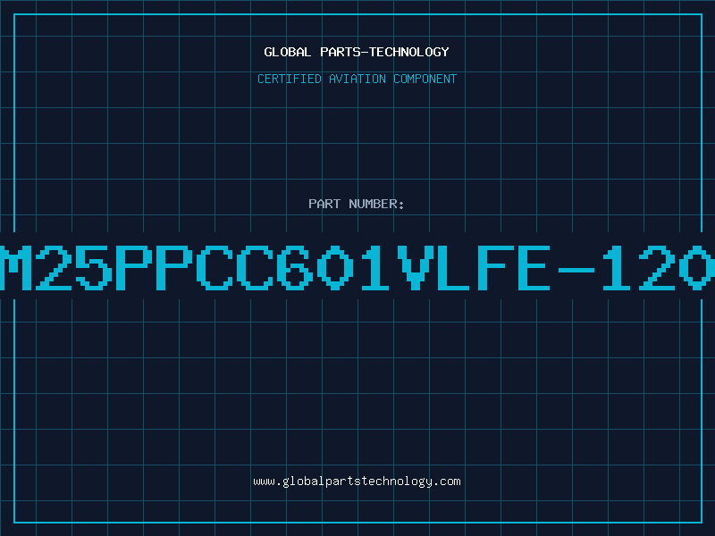 Aviation Part IBM25PPCC601VLFE-120-2