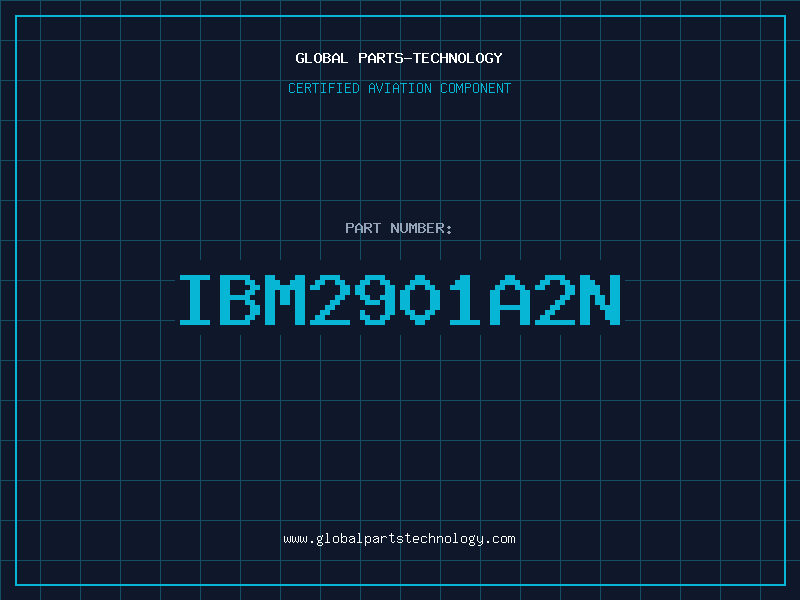 Aviation Part IBM2901A2N