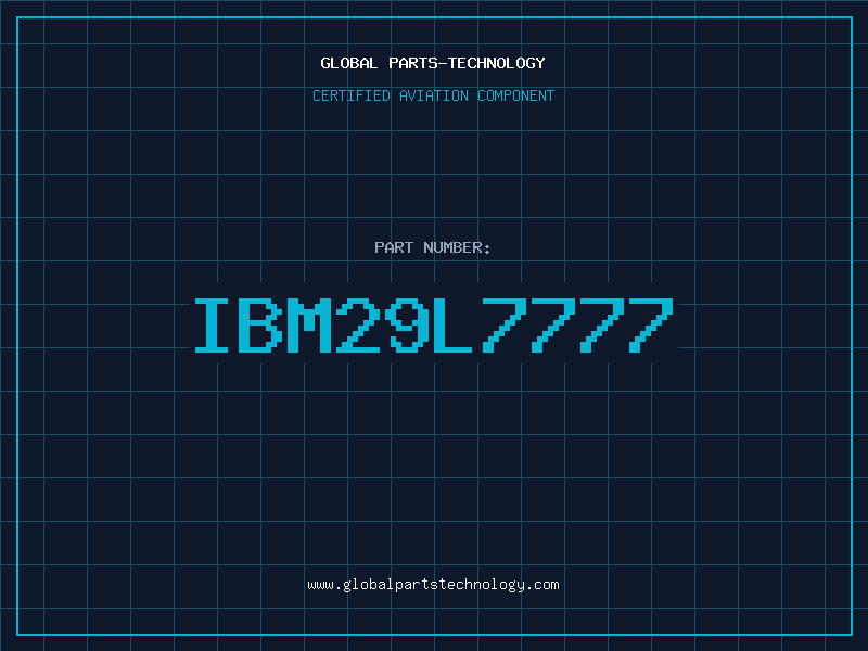 Aviation Part IBM29L7777