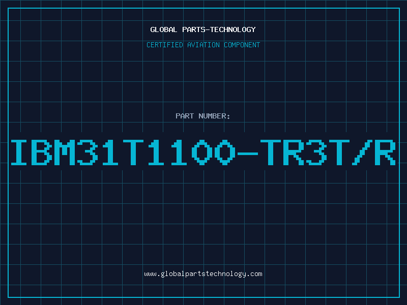 Aviation Part IBM31T1100-TR3T/R