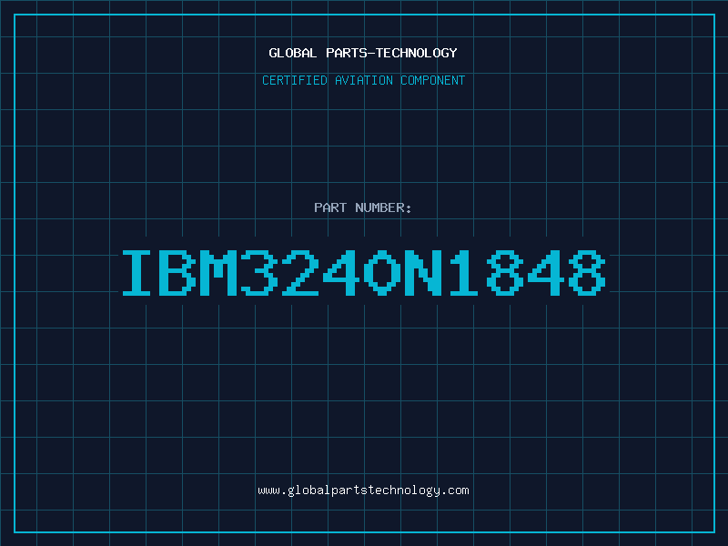 Aviation Part IBM3240N1848