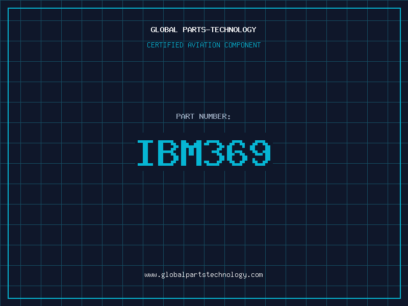 Aviation Part IBM369