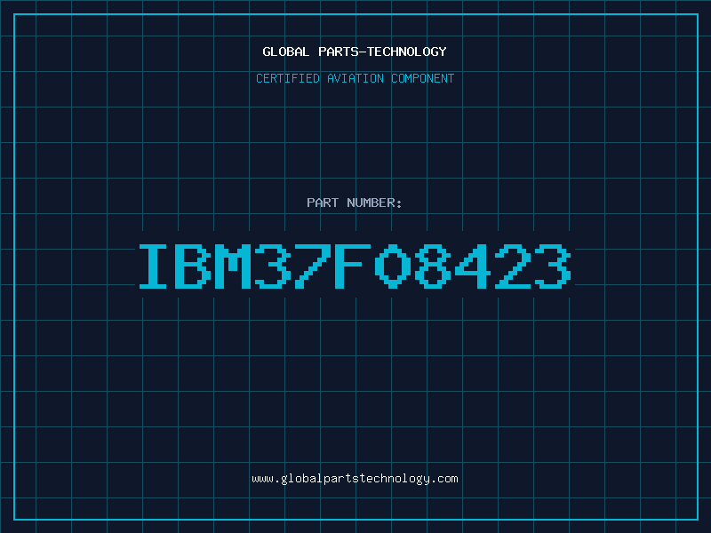 Aviation Part IBM37F08423
