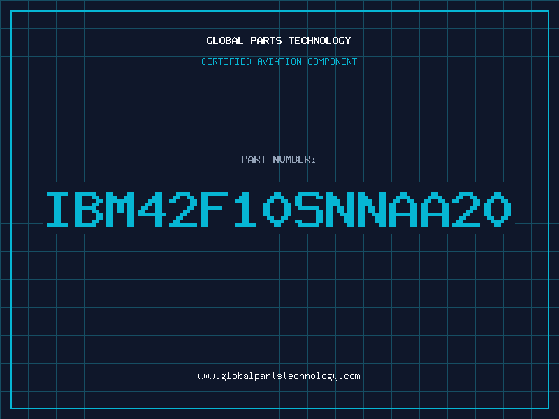 Aviation Part IBM42F10SNNAA20