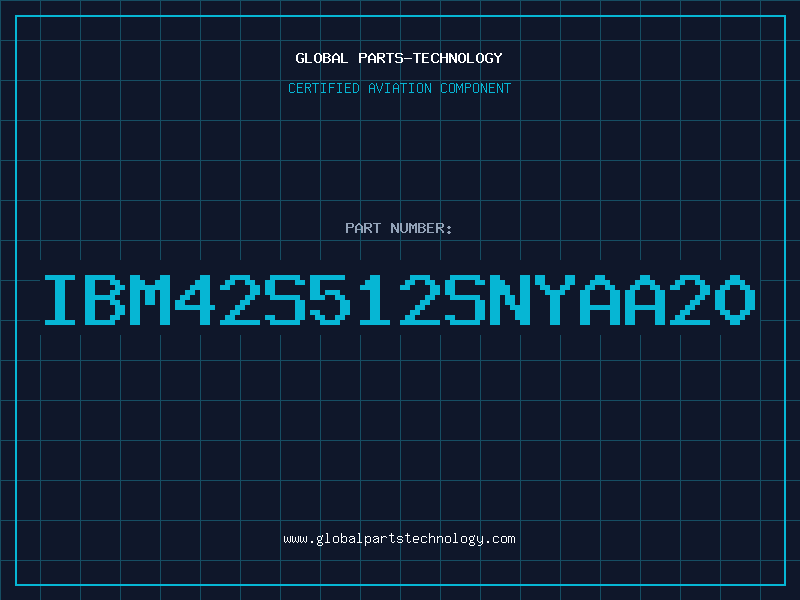 Aviation Part IBM42S512SNYAA20