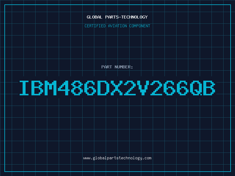Aviation Part IBM486DX2V266QB