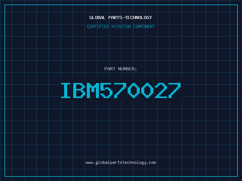 Aviation Part IBM570027