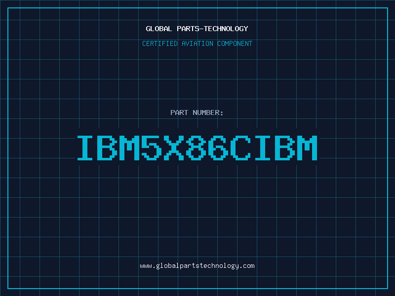 Aviation Part IBM5X86CIBM