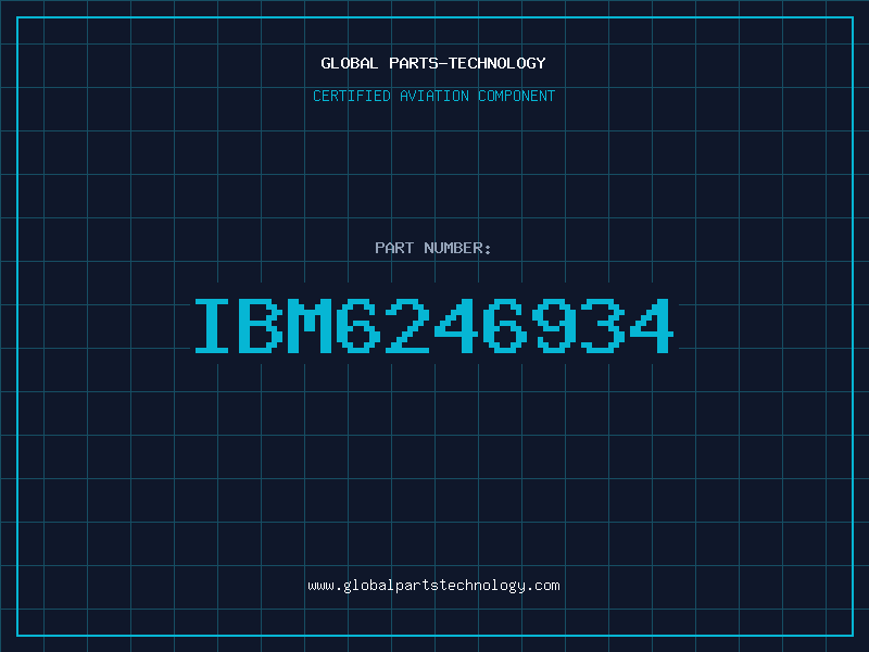 Aviation Part IBM6246934