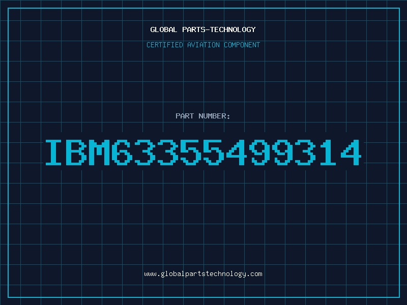 Aviation Part IBM63355499314