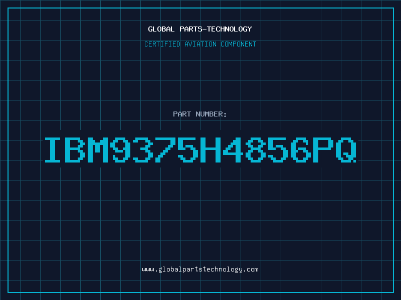 Aviation Part IBM9375H4856PQ