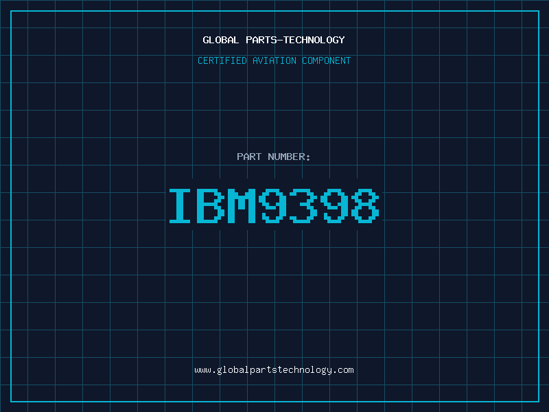 Aviation Part IBM9398