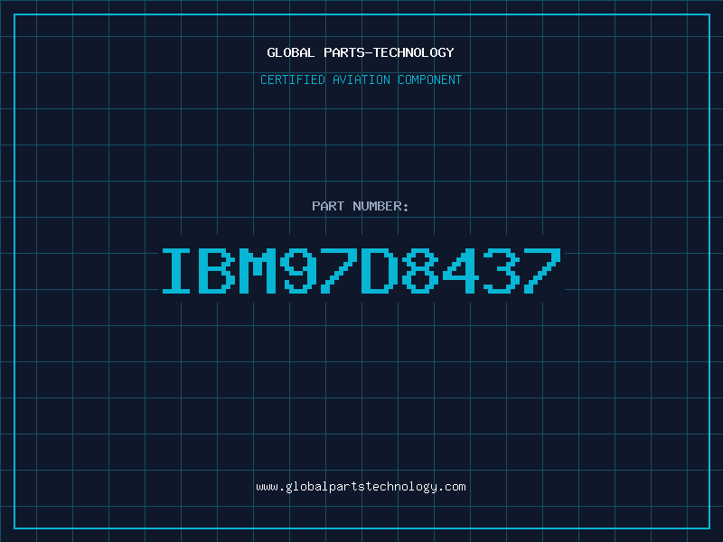 Aviation Part IBM97D8437