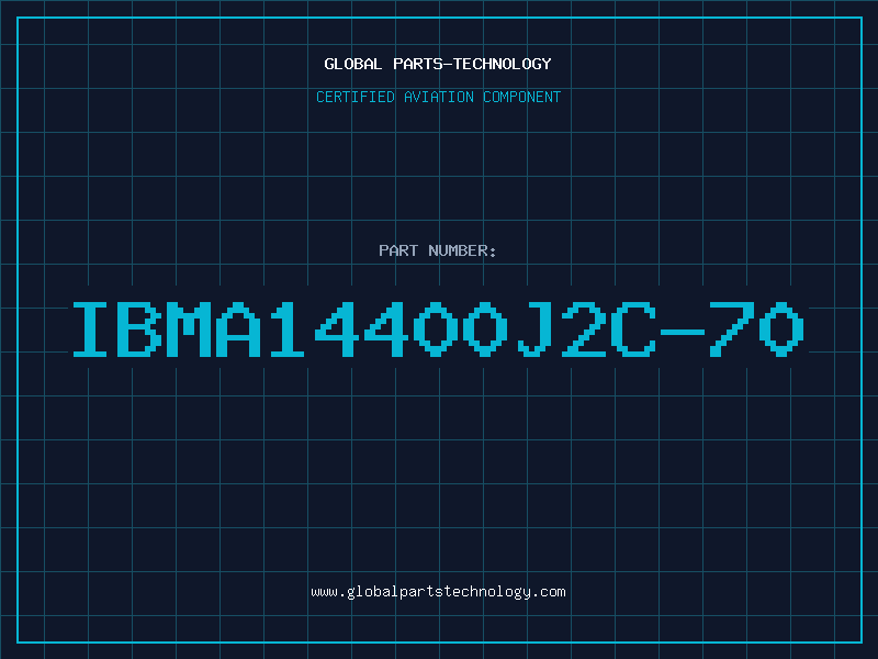 Aviation Part IBMA14400J2C-70
