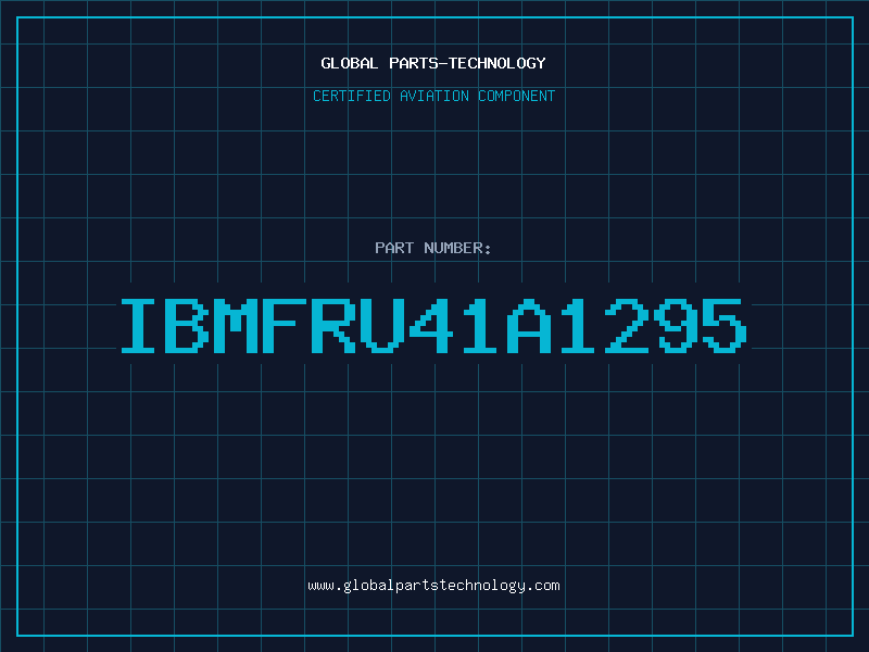Aviation Part IBMFRU41A1295