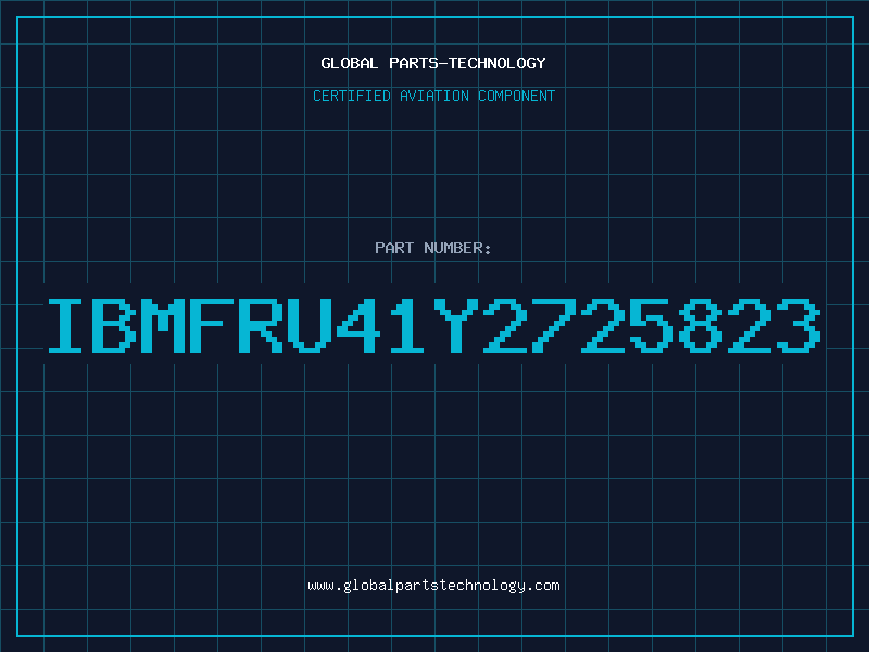 Aviation Part IBMFRU41Y2725823