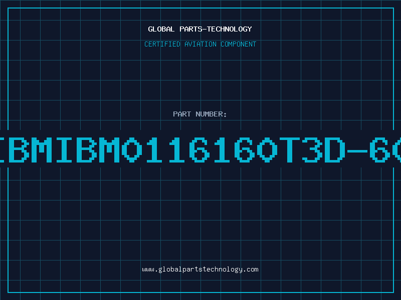 Aviation Part IBMIBM0116160T3D-60