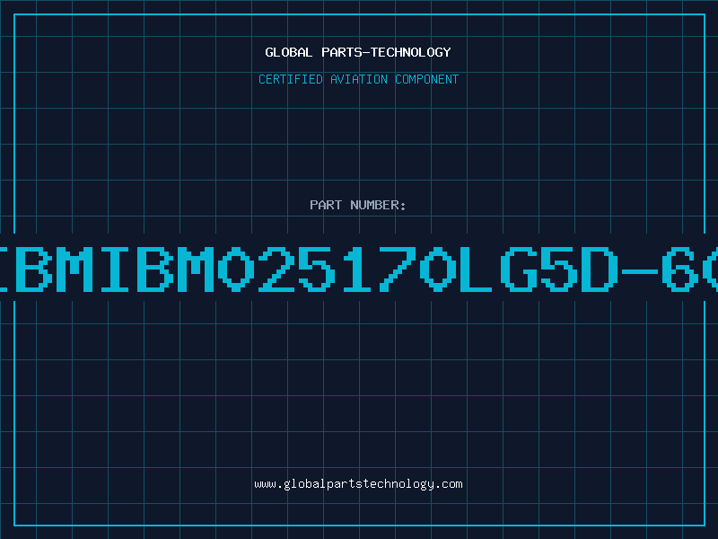 Aviation Part IBMIBM025170LG5D-60