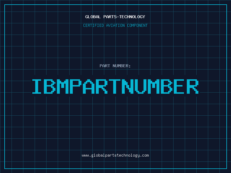Aviation Part IBMPARTNUMBER