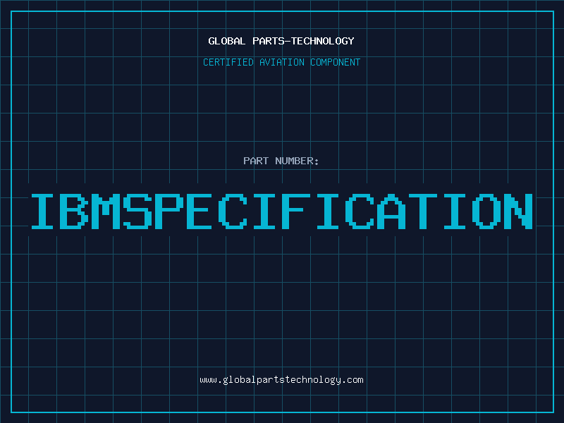 Aviation Part IBMSPECIFICATION
