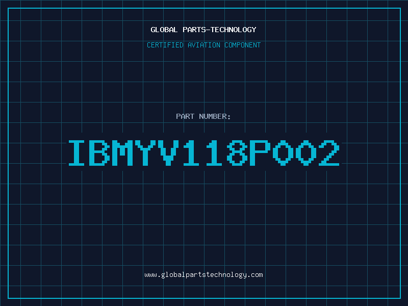 Aviation Part IBMYV118P002