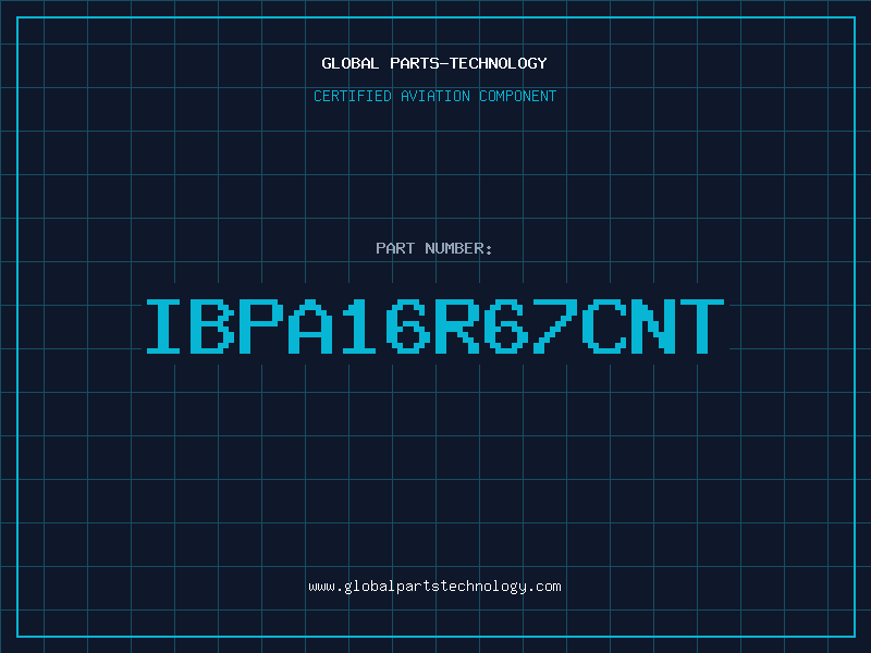 Aviation Part IBPA16R67CNT