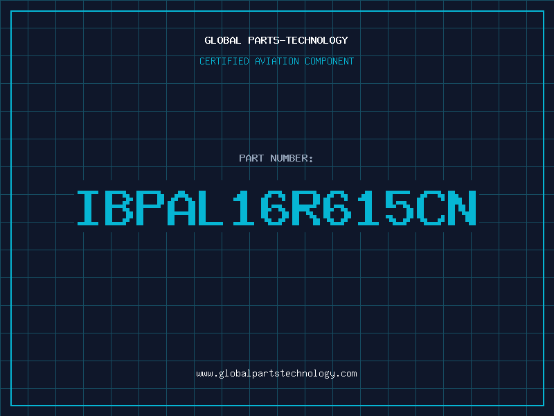 Aviation Part IBPAL16R615CN