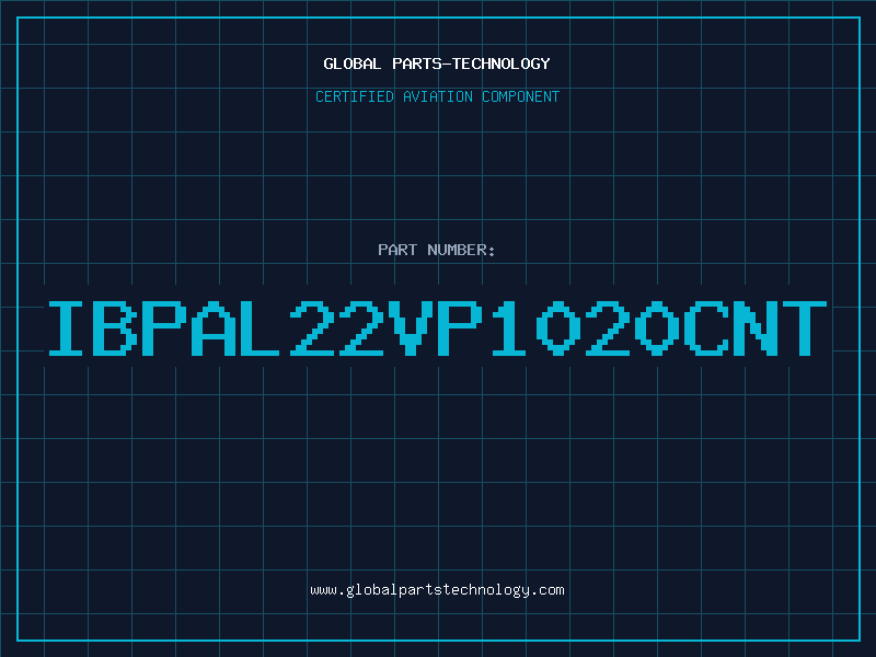 Aviation Part IBPAL22VP1020CNT