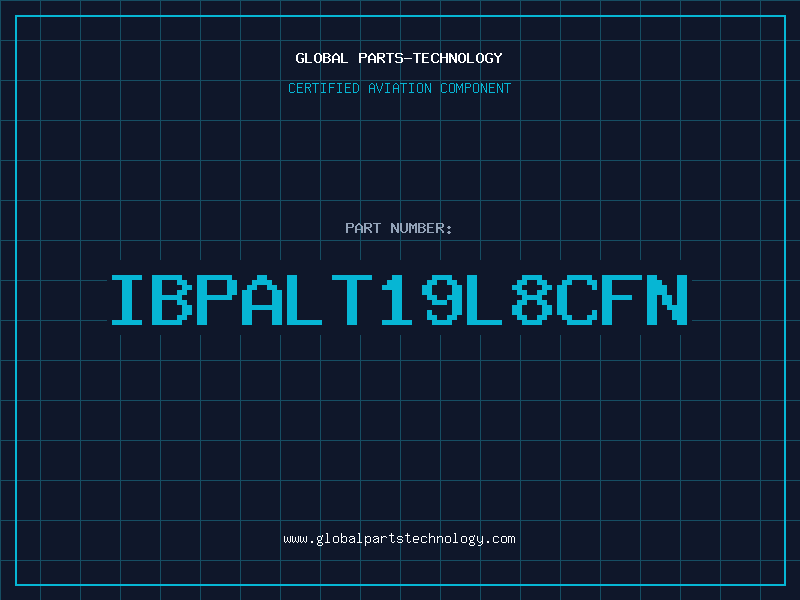 Aviation Part IBPALT19L8CFN