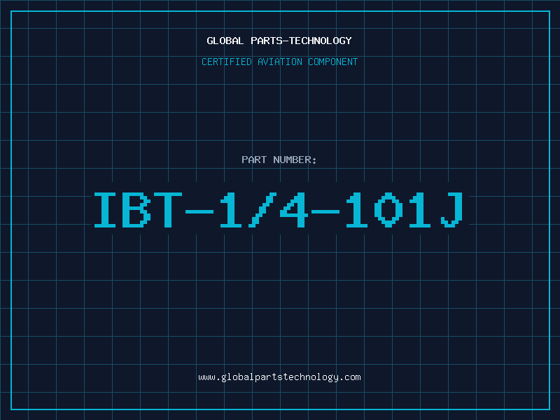 Aviation Part IBT-1/4-101J