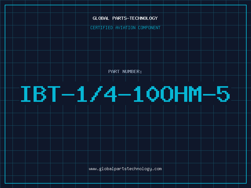 Aviation Part IBT-1/4-10OHM-5