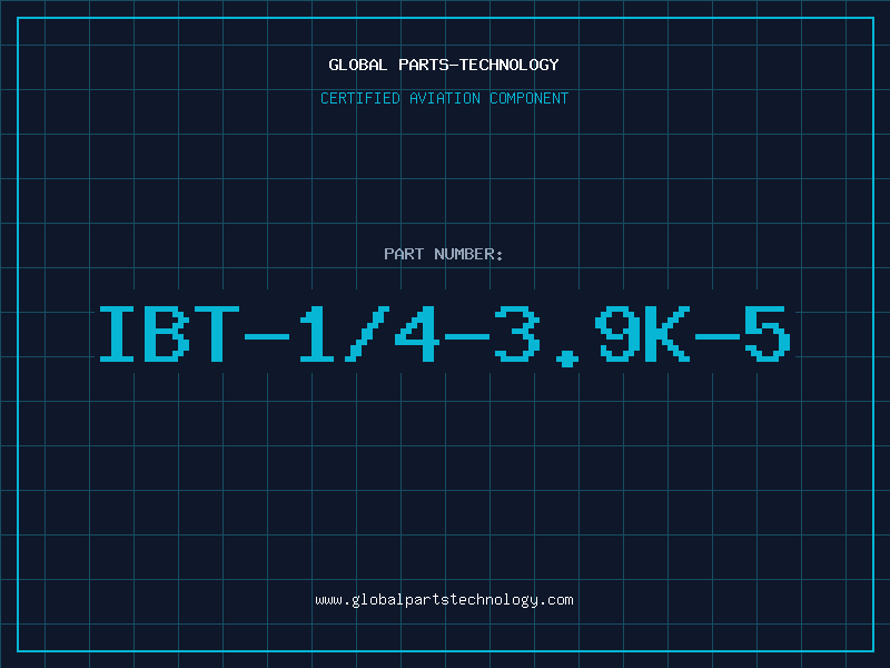Aviation Part IBT-1/4-3.9K-5