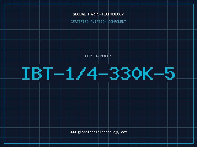 Aviation Part IBT-1/4-330K-5