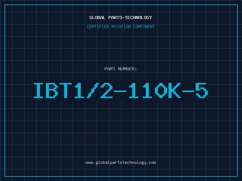 Aviation Part IBT1/2-110K-5