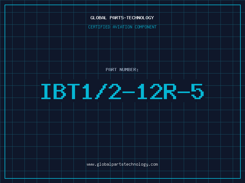 Aviation Part IBT1/2-12R-5