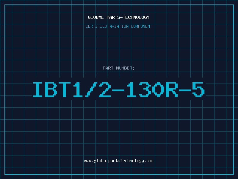 Aviation Part IBT1/2-130R-5