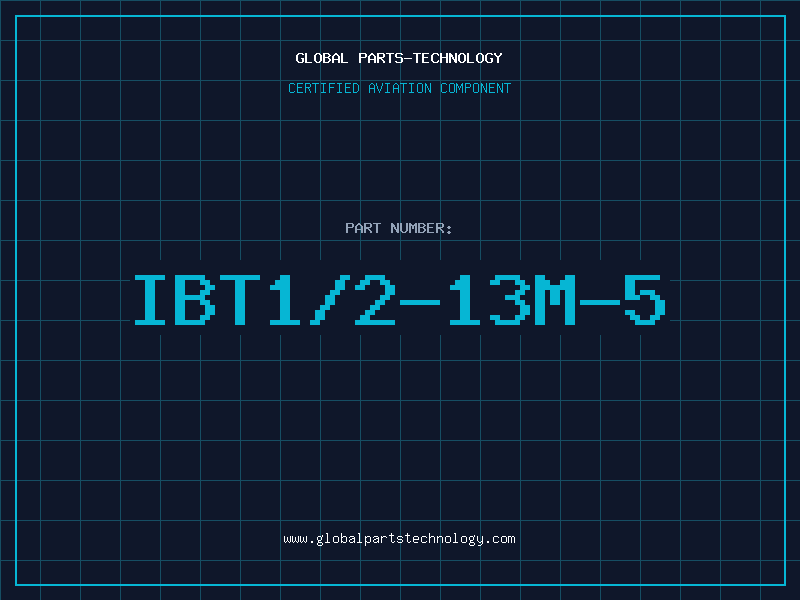 Aviation Part IBT1/2-13M-5