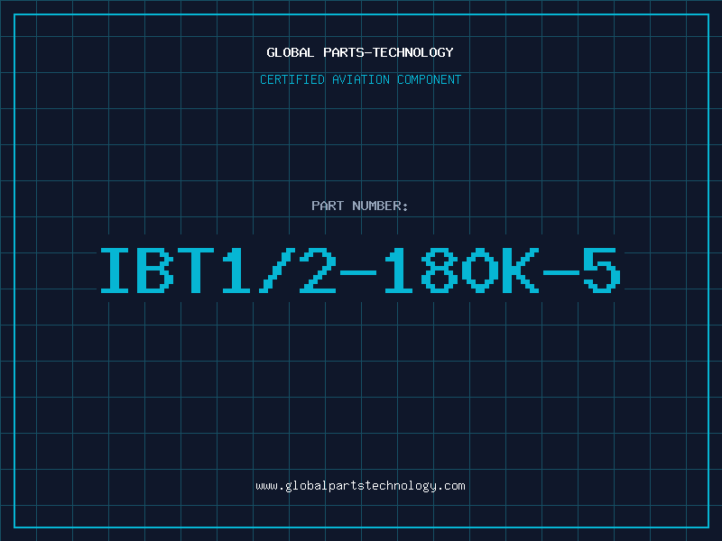 Aviation Part IBT1/2-180K-5