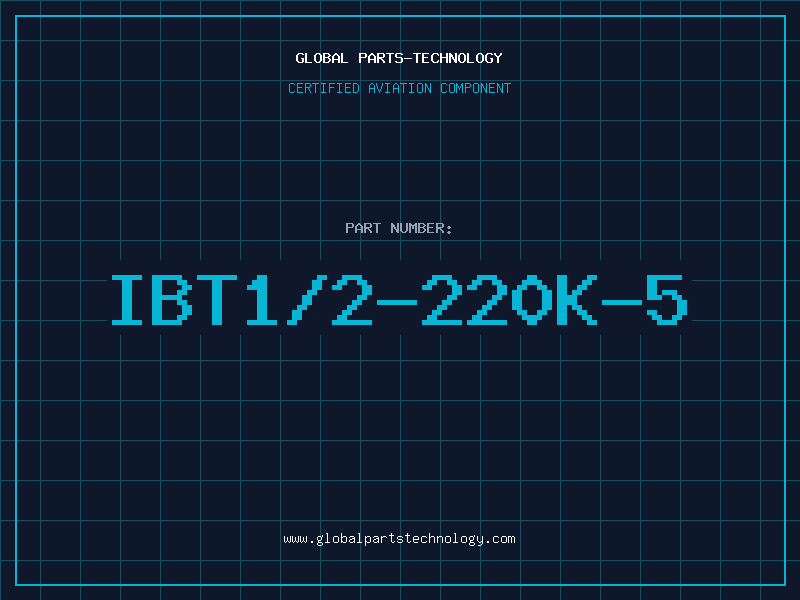 Aviation Part IBT1/2-220K-5
