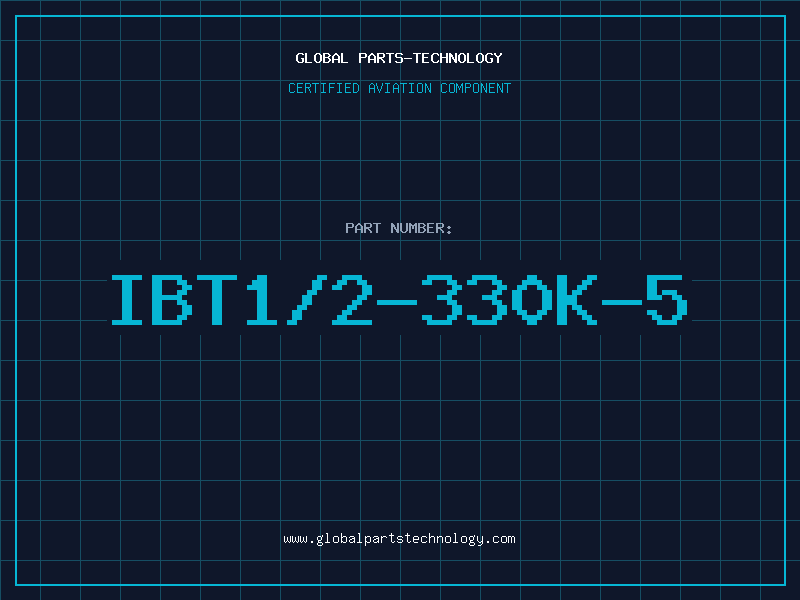 Aviation Part IBT1/2-330K-5