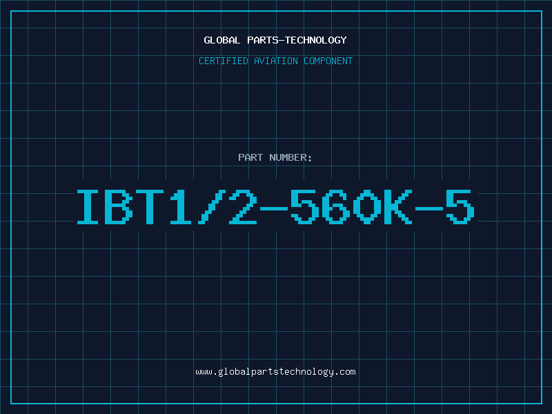 Aviation Part IBT1/2-560K-5