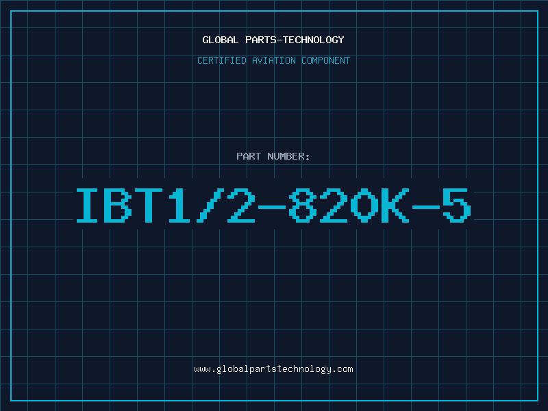 Aviation Part IBT1/2-820K-5