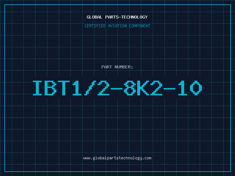 Aviation Part IBT1/2-8K2-10