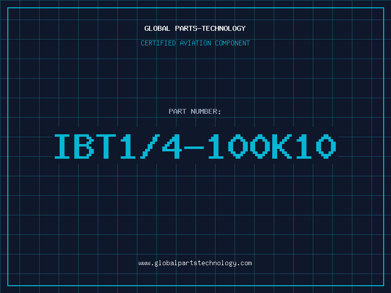 Aviation Part IBT1/4-100K10