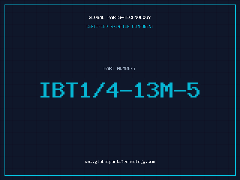 Aviation Part IBT1/4-13M-5
