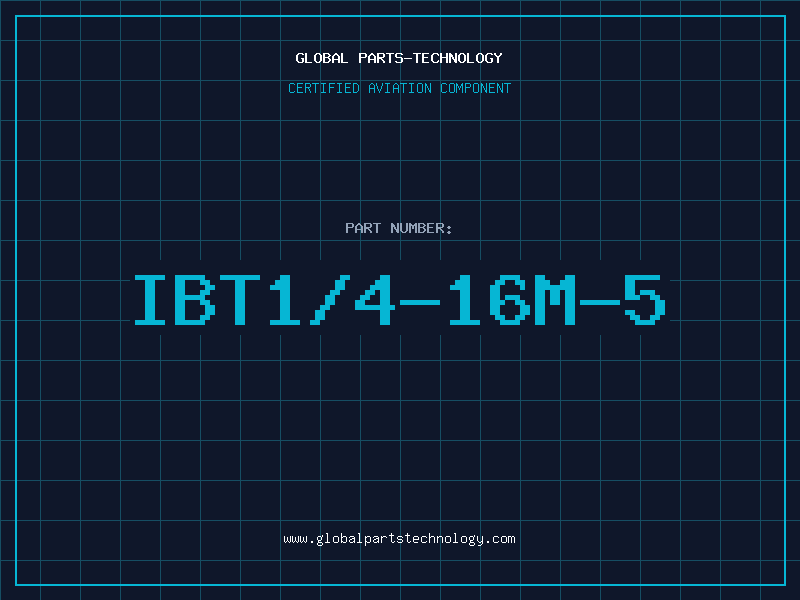 Aviation Part IBT1/4-16M-5
