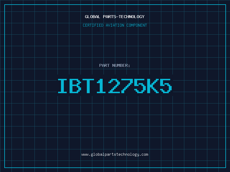 Aviation Part IBT1275K5