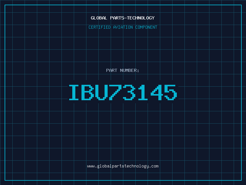 Aviation Part IBU73145